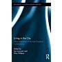 Living in the City Urban Institutions in the Low Countries, 1200 - 2010