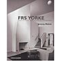 FRS Yorke and the Evolution of English Modernism