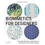 Biomimetics for Designers - Applying Nature's Processes & Materials in the Real World