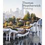 Thomas Heatherwick : Making (edition 2025)