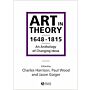 Art in Theory 1648-1815 - An Anthology of Changing Ideas