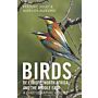 Birds of Europe, North Africa, and the Middle East -  A Photographic Guide