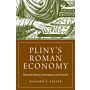 Pliny's Roman Economy - Natural History, Innovation, and Growth