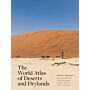 The World Atlas of Deserts and Drylands