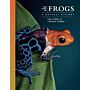 The Lives of Frogs : A Natural History
