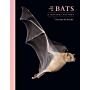 The Lives of Bats : A Natural History