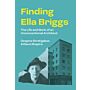 Finding Ella Briggs (Pre-order October 2025)
