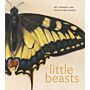 Little Beasts : Art, Wonder, and the Natural World