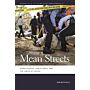 Mean Streets: Homelessness, Public Space, and the Limits of Capital