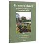 Gravetye Manor - Or Twenty Years'Work round an Old Manor House