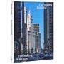 The Wrigley Building : The Making of an Icon