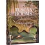 Tuscan Rooms - Interiors from the Heartland of the Renaissance