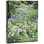 Bird Haven Farm : The Story of an Original American Garden