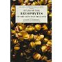 Atlas of the Bryophytes of Britain and Ireland Volume 1 Liverworts (Hepaticae and Anthocerotae)