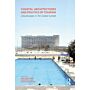 Coastal Architectures and Politics of Tourism - Leisurescapes in the Global Sunbelt