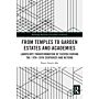 From Temples to Garden Estates and Academies : Landscape Transformation of Suzhou During the 13th–16th Centuries and Beyond