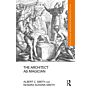 The Architect as a magician