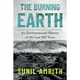 The Burning Earth - An Environmental History of the Last 500 Years