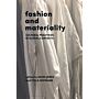 Fashion and Materiality: Cultural Practices in Global Contexts