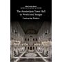 The Amsterdam Town Hall in Words and Images - Constructing Wonders (PBK)