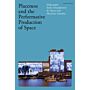 Placeness and the Performative Production of Space (PBK)