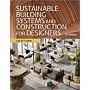 Sustainable Building Systems and Construction for Designers 3rd Edition