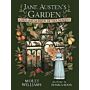 Jane Austen's Garden - A Botanical Tour of the Classic Novels
