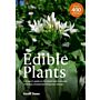 Edible Plants : A Forager's Guide the Plants and Seaweeds of Britain, Ireland and Temperate Europe