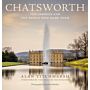 Chatsworth - The Gardens and the People Who Made Them