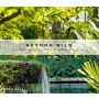 Beyond Wild - Gardens and Landscapes by Raymond Jungles