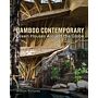 Bamboo Contemporary: Green Houses Around the Globe