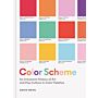 Color Scheme: An Irreverent History of Art and Pop Culture in Color