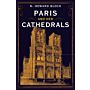 Paris and Her Cathedrals (HBK)