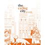 The Caring City - Health, Economy and Environment