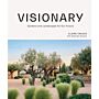 Visionary -  Gardens and Landscapes for our Future