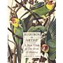 Audubon as Artist - A New Look at the Birds of America