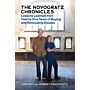 The Novogratz Chronicles - Lessons Learned from Twenty-Five Years of Buying and Renovating Houses