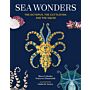 Sea Wonders : The Octopus, the Cuttlefish, and the Squid