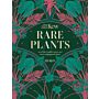 Rare Plants : The world's unusual and endangered plants