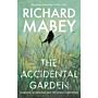  The Accidental Garden : Gardens, Wilderness and the Space In Between