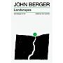 Landscapes : John Berger on Art