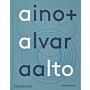 Alvar + Aino Aalto  -  A Life Together