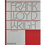 Frank Lloyd Wright (Revised and updated)