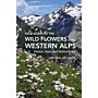 Field Guide to the Wild Flowers of the Western Alps (Pre-order september 2025)