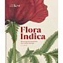 Flora Indica : Recovering Lost Stories from Kew's Indian Drawings
