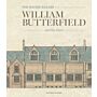 The Master Builder - William Butterfield and His Times