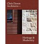 Chris Dyson Architects : Heritage and Modernity