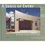 A Sense of Entry