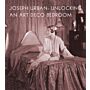 Joseph Urban - Unlocking an Art Deco Bedroom