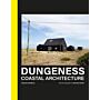 Dungeness - Coastal Architecture